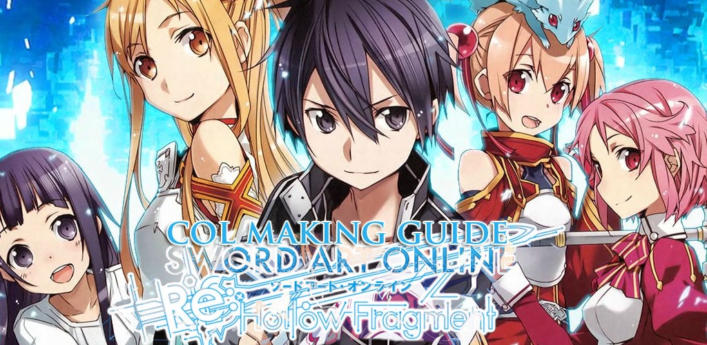 Sao Re Hollow Fragment Col Guide Vgamerz